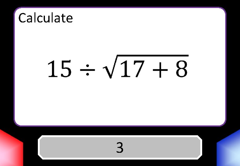 Calculate Answer 3 