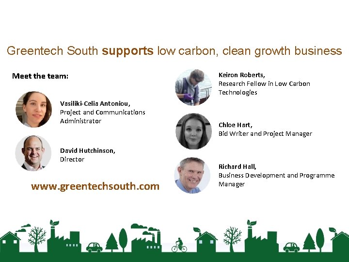 Greentech South supports low carbon, clean growth business Meet the team: Vasiliki-Celia Antoniou, Project