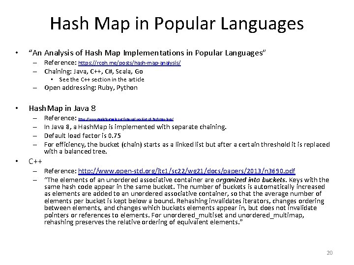 Hash Map in Popular Languages • “An Analysis of Hash Map Implementations in Popular