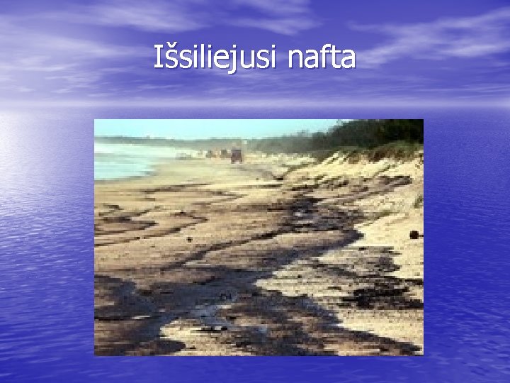 Išsiliejusi nafta 