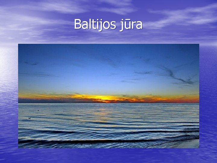 Baltijos jūra 