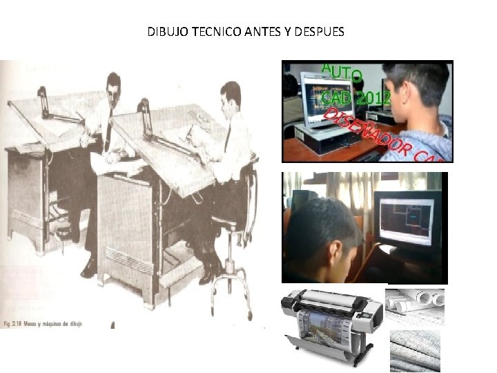 DIBUJO TECNICO ANTES Y DESPUES 