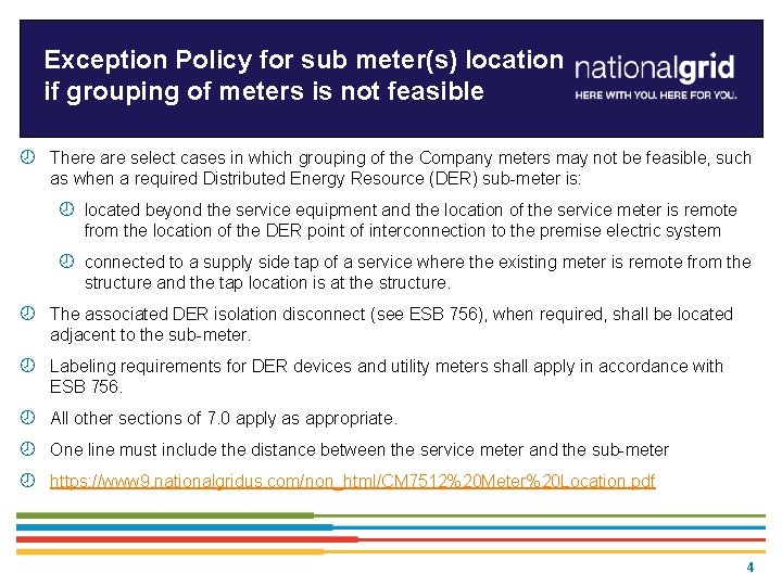 Exception Policy for sub meter(s) location if grouping of meters is not feasible ¾