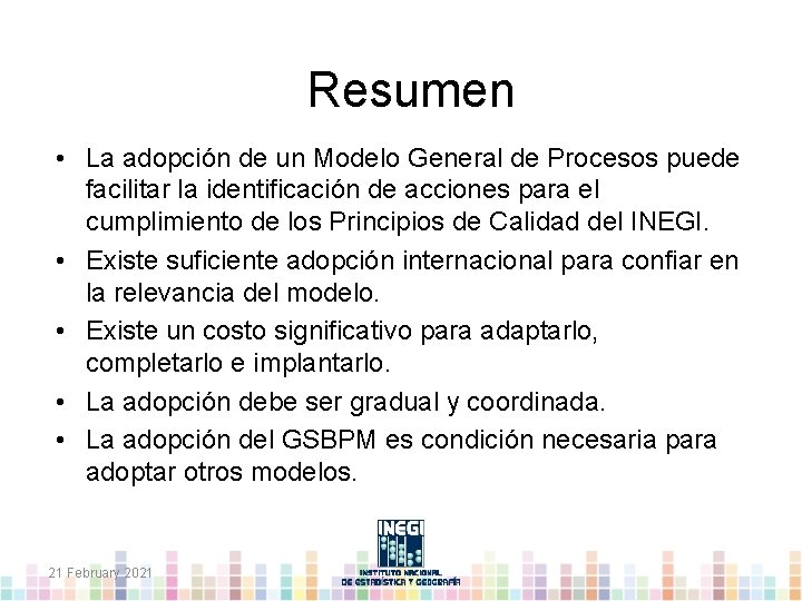 Resumen • La adopción de un Modelo General de Procesos puede facilitar la identificación