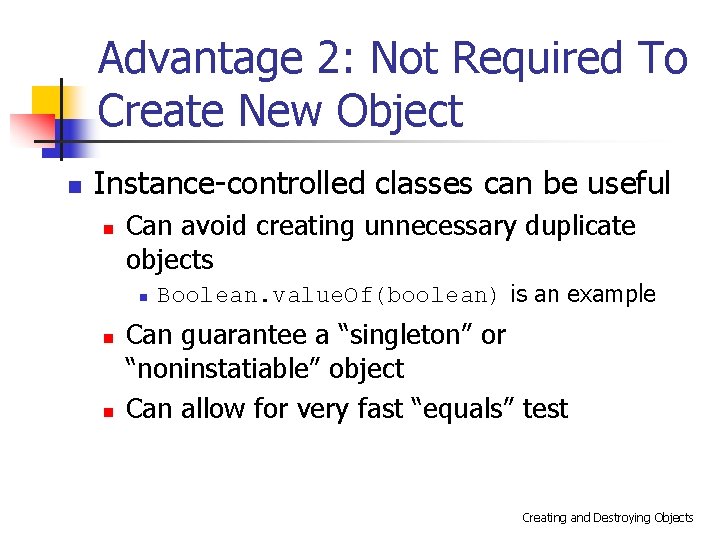 Effective Java Creating and Destroying Objects Last Updated