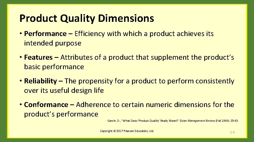 Chapter 1 Differing Perspectives on Quality Chapter Objectives