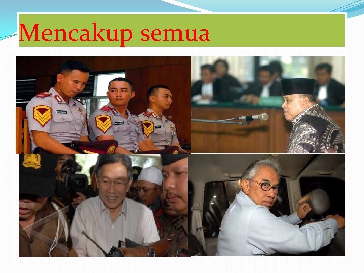 Mencakup semua 