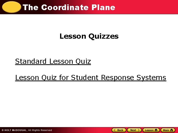 The Coordinate Plane Lesson Quizzes Standard Lesson Quiz for Student Response Systems 