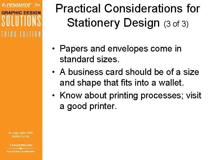 Practical Considerations for Stationery Design (3 of 3) • Papers and envelopes come in Practical Considerations for Stationery Design (3 of 3) • Papers and envelopes come in
