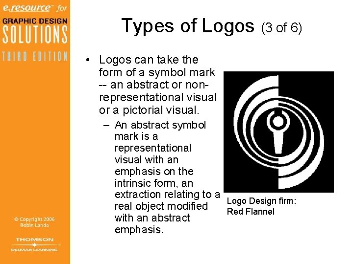Types of Logos (3 of 6) • Logos can take the form of a Types of Logos (3 of 6) • Logos can take the form of a