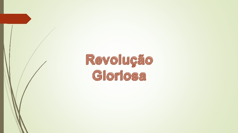 Revolução Gloriosa 