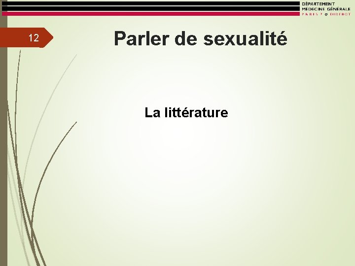12 Parler de sexualité La littérature 