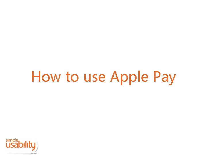 How to use Apple Pay 