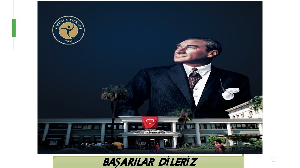 BAŞARILAR DİLERİZ 38 