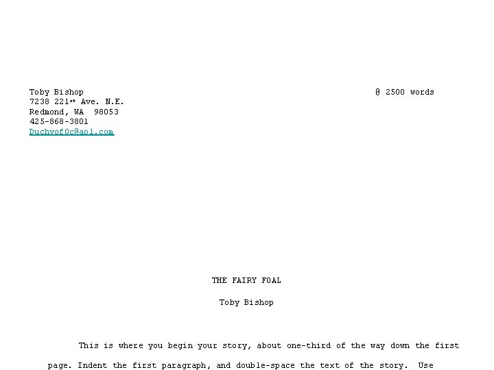 Toby Bishop 7238 221 st Ave. N. E. Redmond, WA 98053 425 -868 -3801