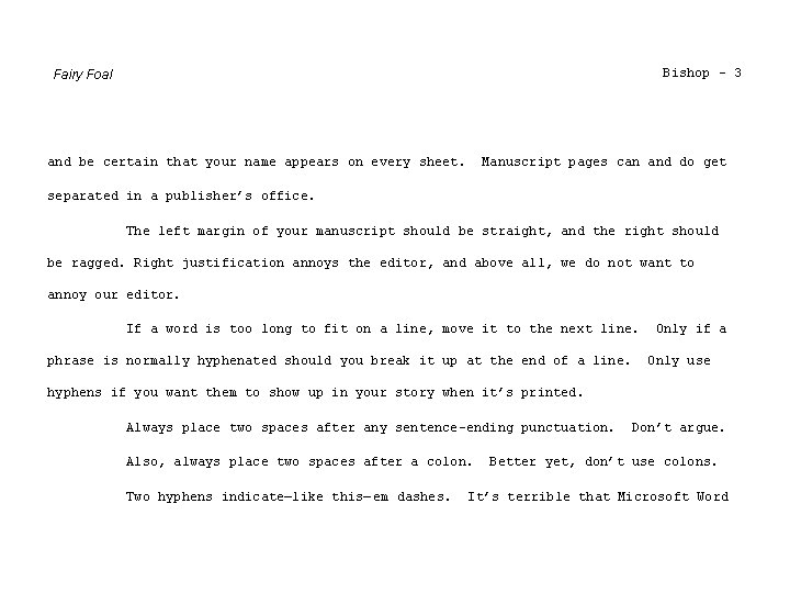 Bishop - 3 Fairy Foal and be certain that your name appears on every