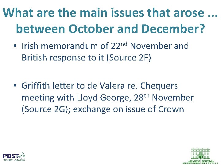 What are the main issues that arose. . . between October and December? •