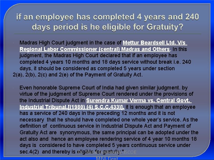 Madras High Court judgment in the case of Mettur Beardsell Ltd. V/s Regional Labor
