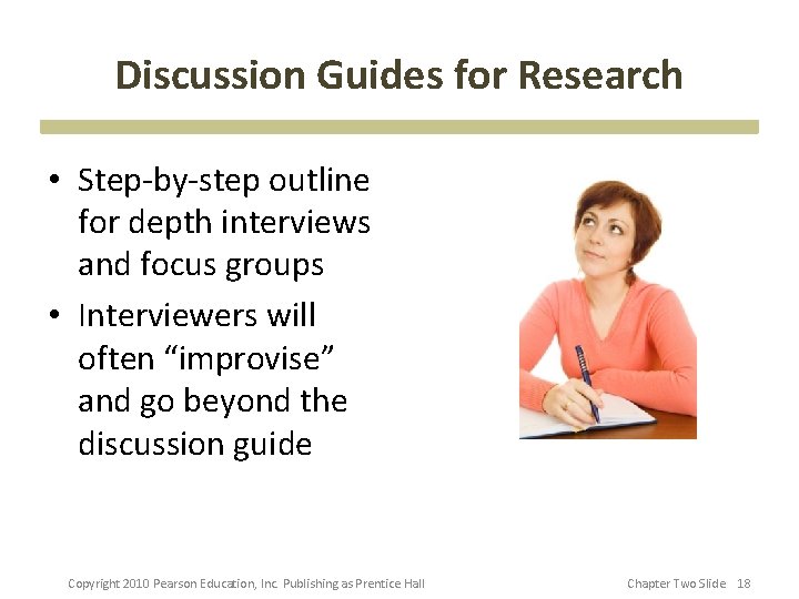 Discussion Guides for Research • Step-by-step outline for depth interviews and focus groups •