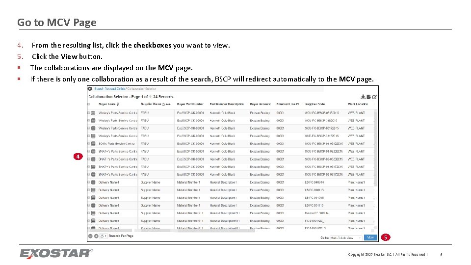 Go to MCV Page 4. From the resulting list, click the checkboxes you want