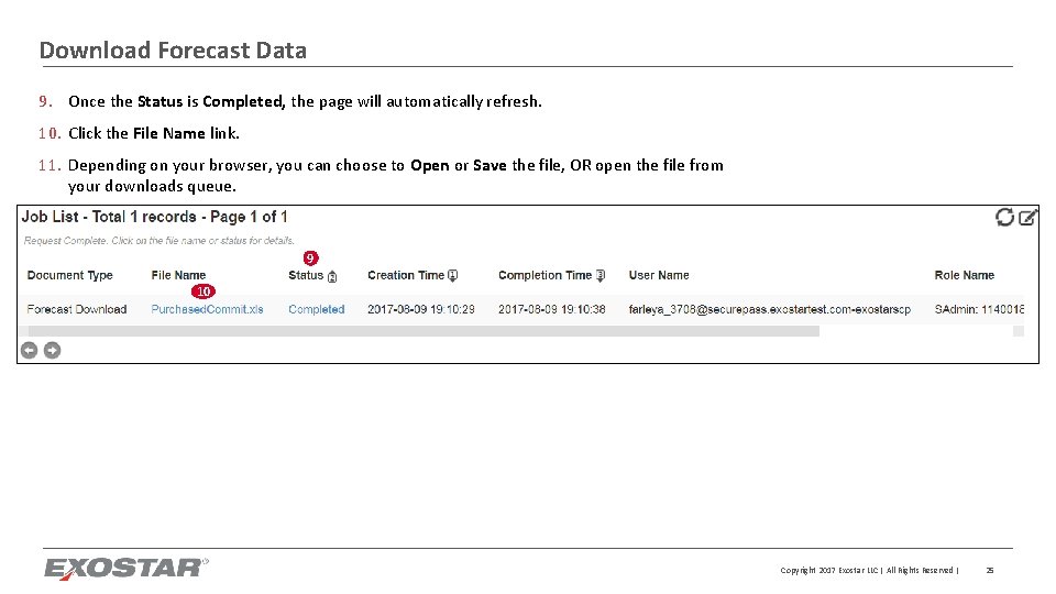 Download Forecast Data 9. Once the Status is Completed, the page will automatically refresh.