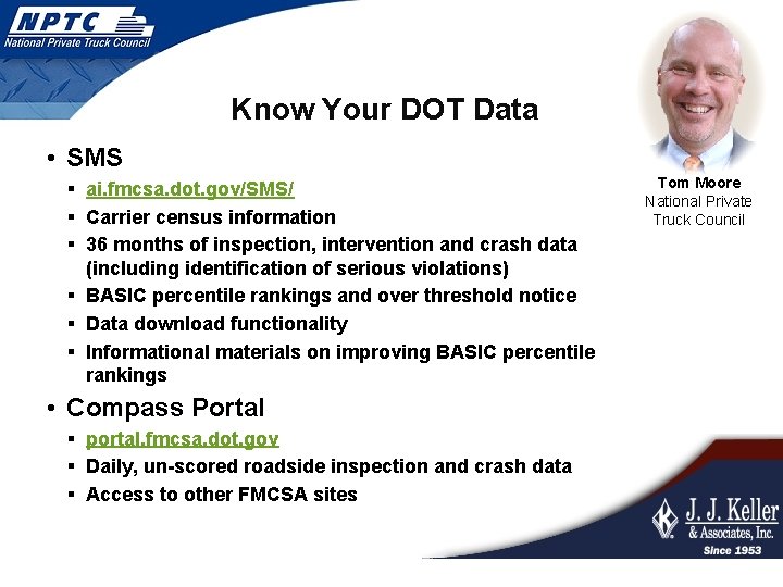 Know Your DOT Data • SMS § ai. fmcsa. dot. gov/SMS/ § Carrier census