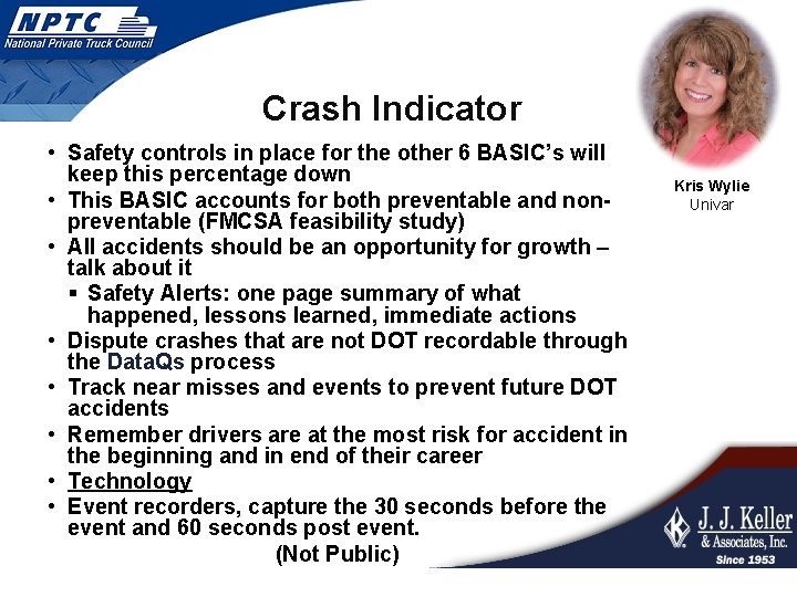 Crash Indicator • Safety controls in place for the other 6 BASIC’s will keep