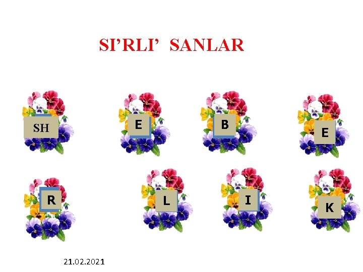  SI’RLI’ SANLAR 32 SH E 5 23 R B 3 L 16 21.