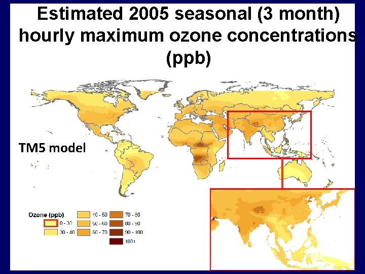 Estimated 2005 seasonal (3 month) hourly maximum ozone concentrations (ppb) TM 5 model 