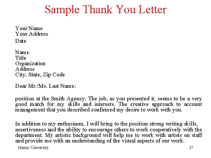 Sample Thank You Letter Your Name Your Address Date Name Title Organization Address City,
