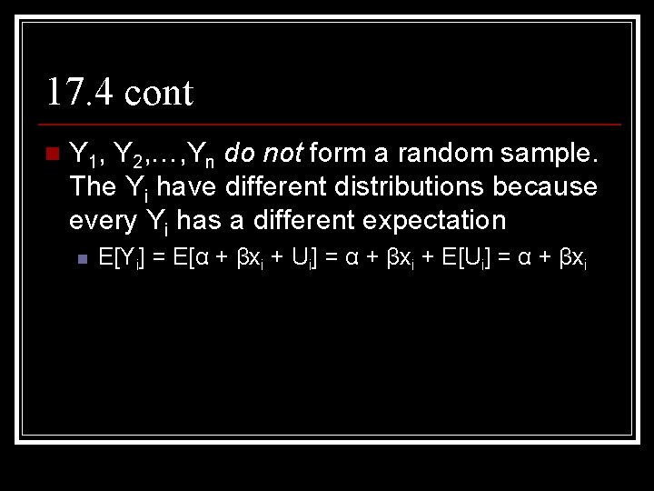 17. 4 cont n Y 1, Y 2, …, Yn do not form a