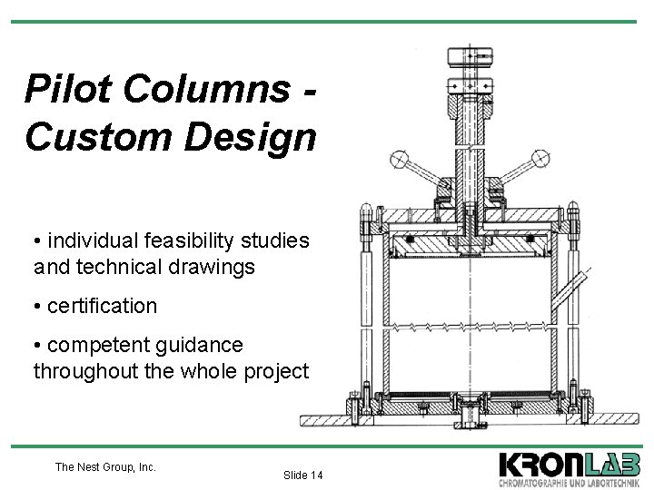 Pilot Columns Custom Design • individual feasibility studies and technical drawings • certification •