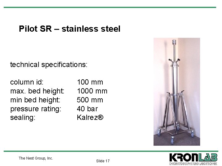 Pilot SR – stainless steel technical specifications: column id: max. bed height: min bed