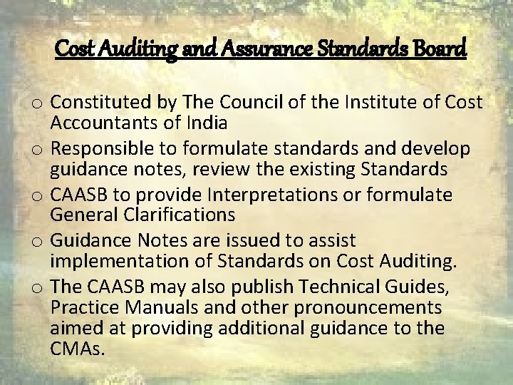 Cost Auditing and Assurance Standards Board o Constituted by The Council of the Institute