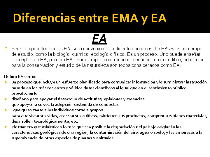 Diferencias entre EMA y EA EA � Para comprender qué es EA, será conveniente