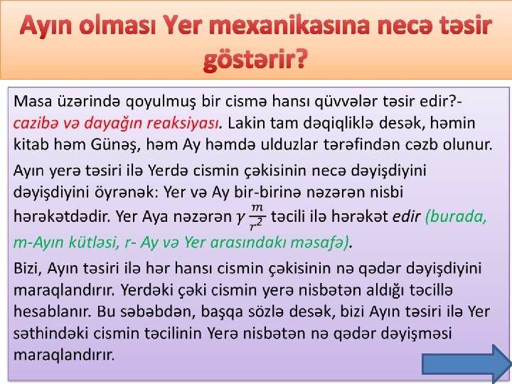 Ayın olması Yer mexanikasına necə təsir göstərir? • 