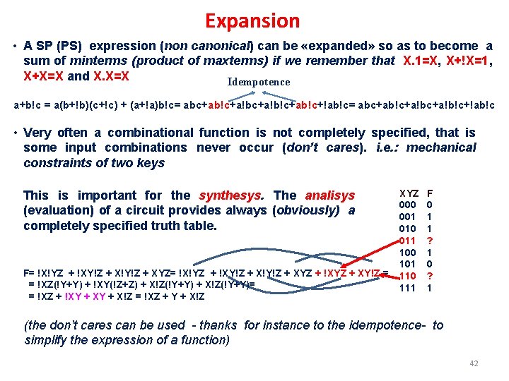 Expansion • A SP (PS) expression (non canonical) can be «expanded» so as to