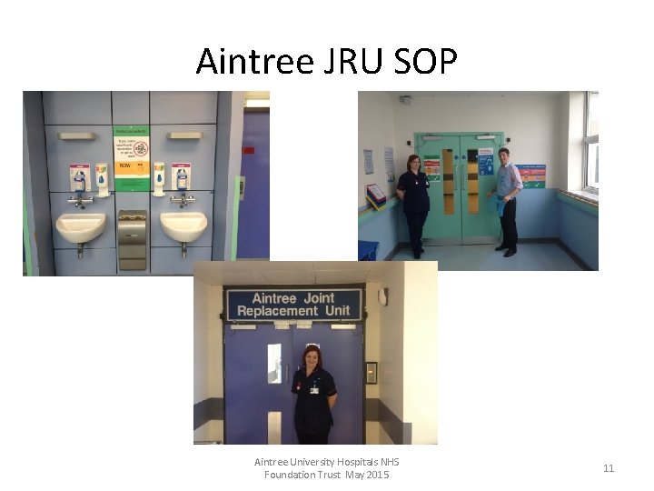 Aintree JRU SOP Aintree University Hospitals NHS Foundation Trust May 2015 11 