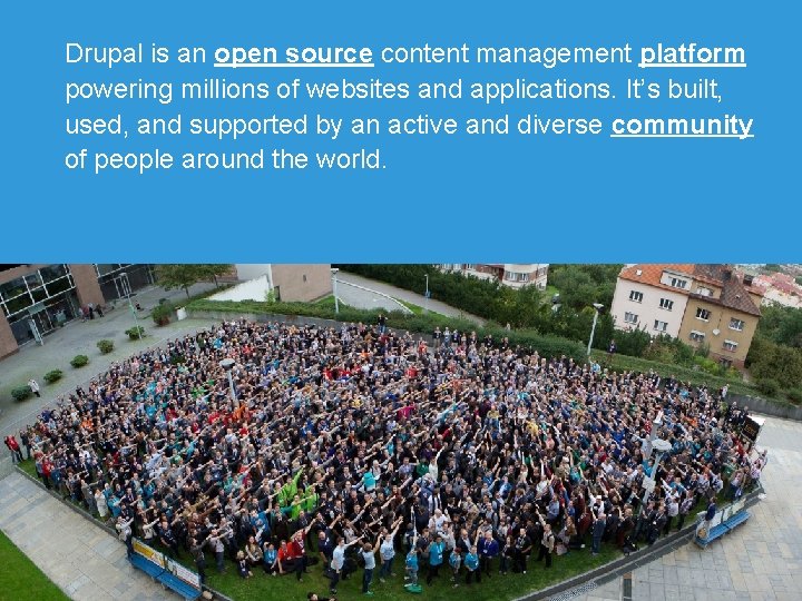 Drupal is an open source content management platform powering millions of websites and applications.