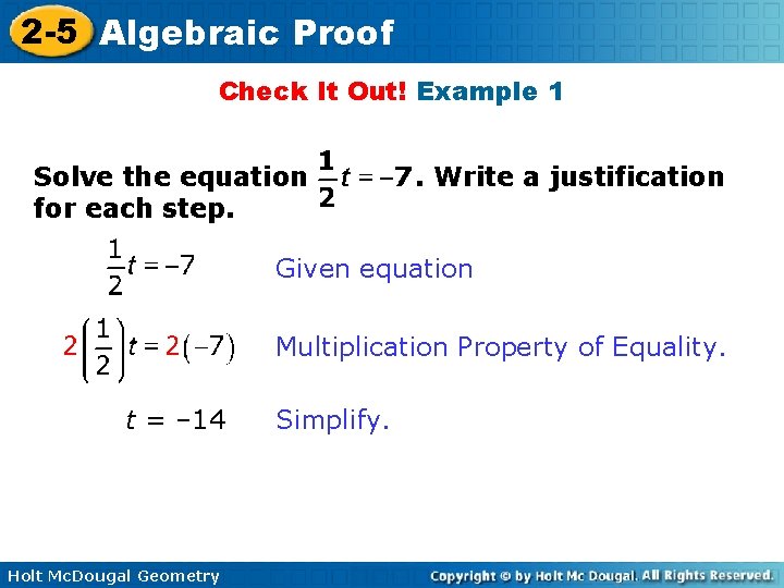 2 -5 Algebraic Proof Check It Out! Example 1 Solve the equation for each