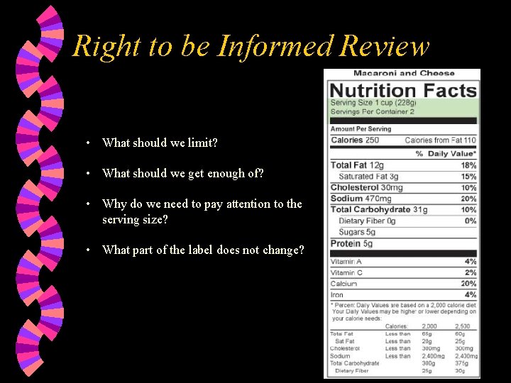 Right to be Informed Review • What should we limit? • What should we