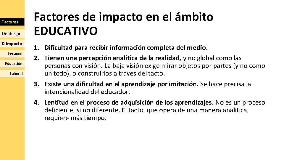 Factores De riesgo D impacto Personal Educación Laboral Factores de impacto en el ámbito