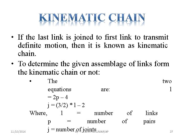  • If the last link is joined to first link to transmit definite