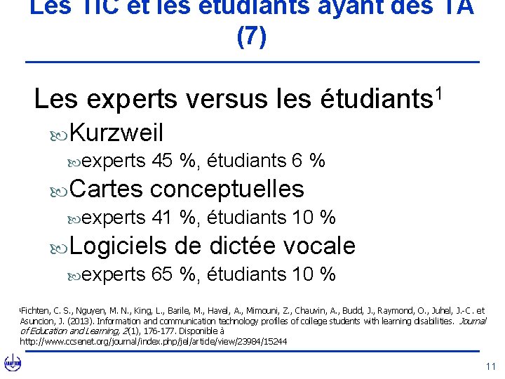 Les TIC et les étudiants ayant des TA (7) Les experts versus les étudiants