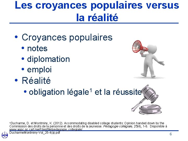 Les croyances populaires versus la réalité • Croyances populaires • notes • diplomation •