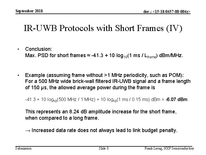 September 2018 doc. : <15 -18 -0457 -00 -004 z> IR-UWB Protocols with Short