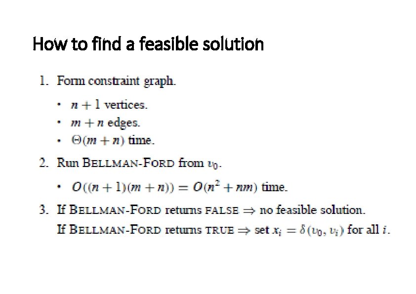 How to find a feasible solution How to find a feasible solution