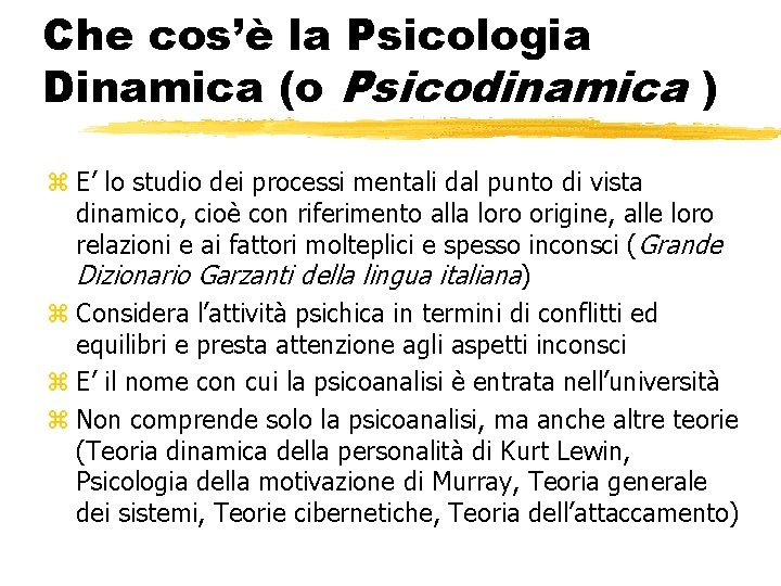 Corso di Psicologia Dinamica Introduzione Franco Baldoni Facolt