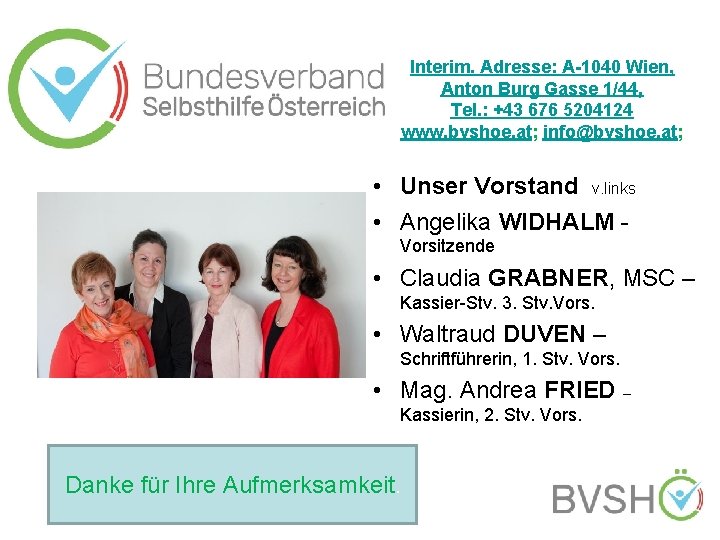 Interim. Adresse: A-1040 Wien, Anton Burg Gasse 1/44, Tel. : +43 676 5204124 www.