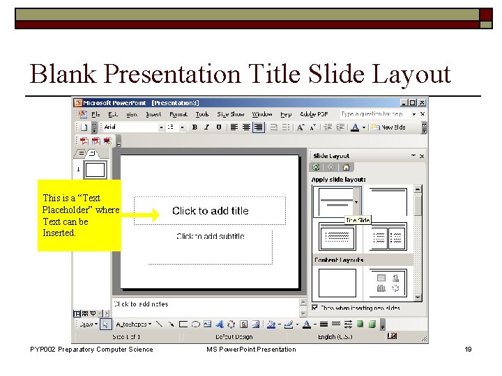 Blank Presentation Title Slide Layout This is a “Text Placeholder” where Text can be